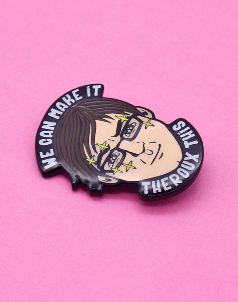 Close up of "We Can Make It Theroux This" Designer Enamel Pin Badge by Maxine Abbott 